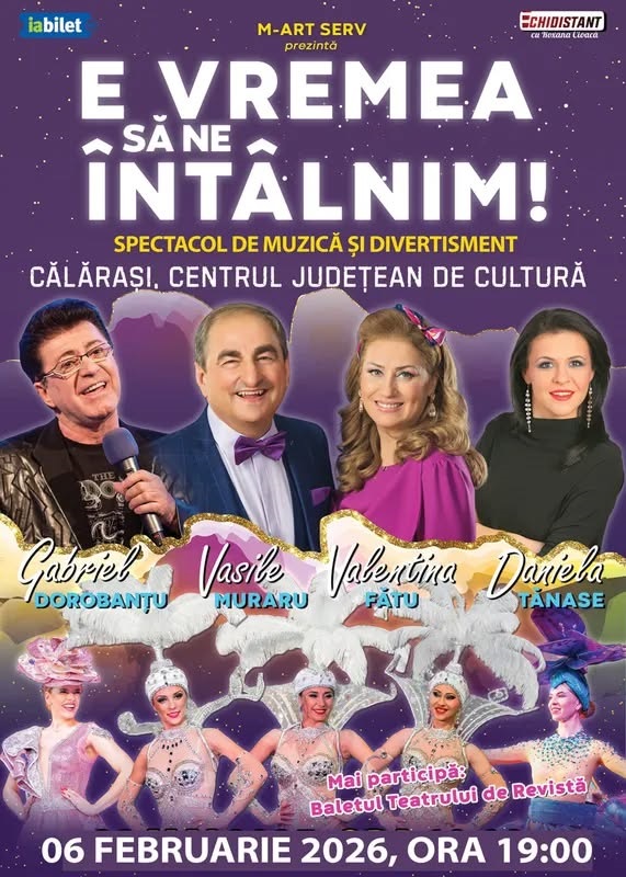E VREMEA SĂ NE ÎNTÂLNIM! – SPECTACOLUL DE REVISTĂ AL ANULUI!